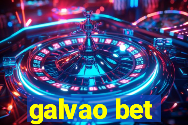 galvao bet